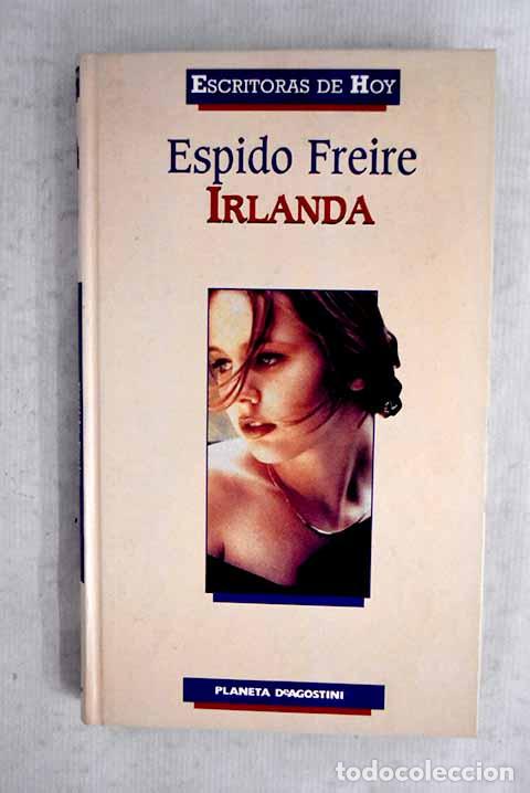 B&uuml;cher: Irlanda: Freire, Espido.- Freire, Espido