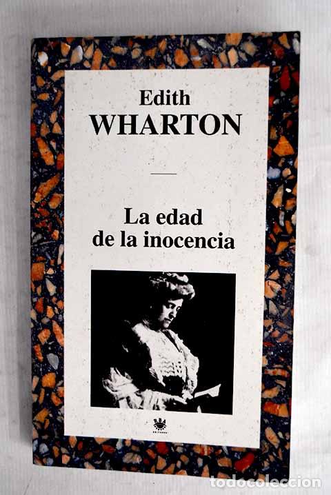 B&uuml;cher: La edad de la inocencia.- Wharton, Edith