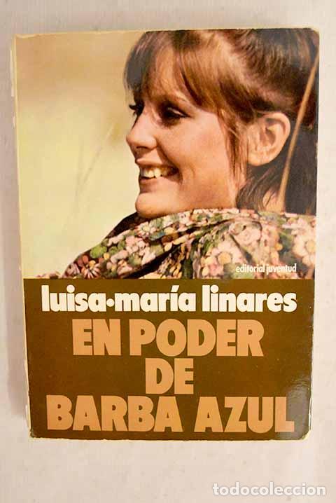 B&uuml;cher: En poder de Barba Azul.- Linares, Luisa-Mar&iacute;a