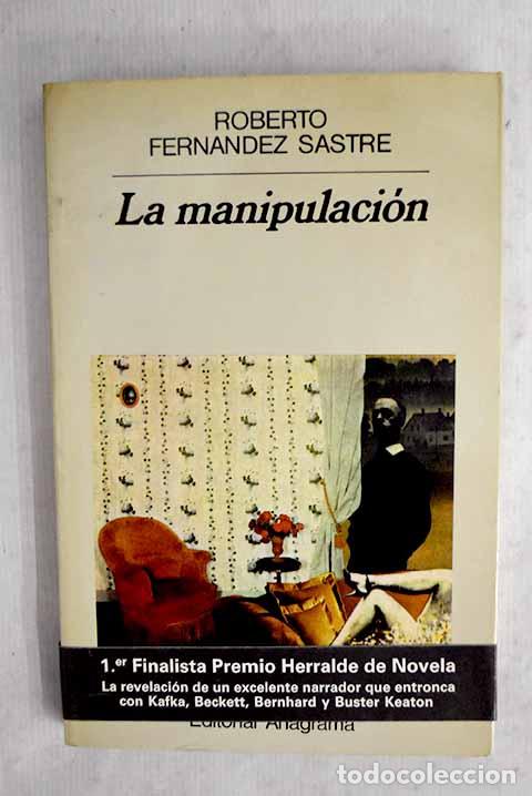books: La manipulaci&oacute;n: Fern&aacute;ndez Sastre, Roberto.- Fern&aacute;ndez Sastre, Roberto