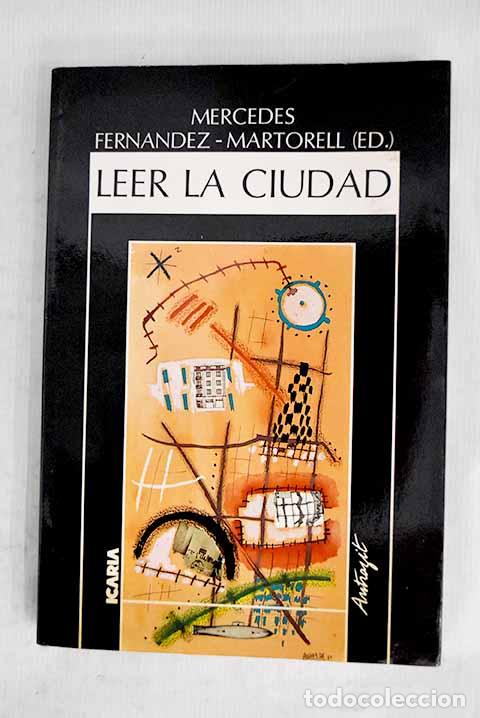 books: Leer la ciudad: ensayos de antropolog&iacute;a urbana