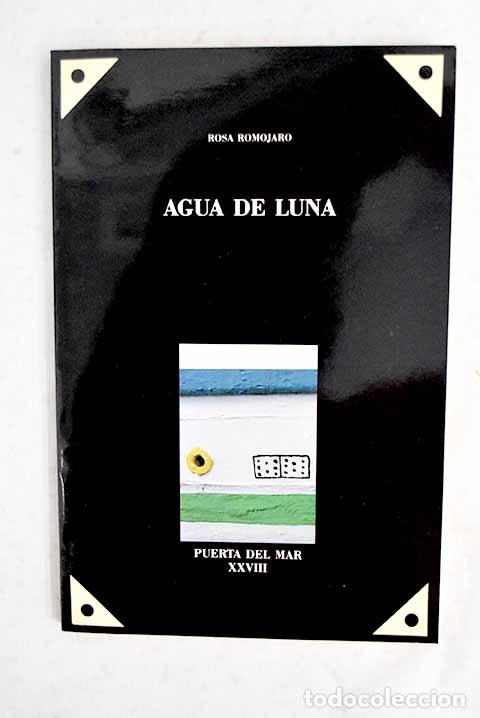 books: Agua de luna: Romojaro, Rosa.- Romojaro, Rosa