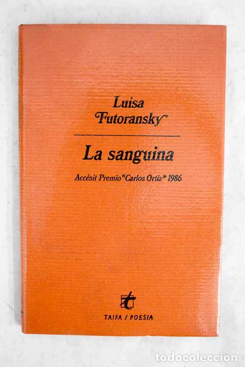 Livres: La Sanguina: Futoransky, Luisa.- Futoransky, Luisa