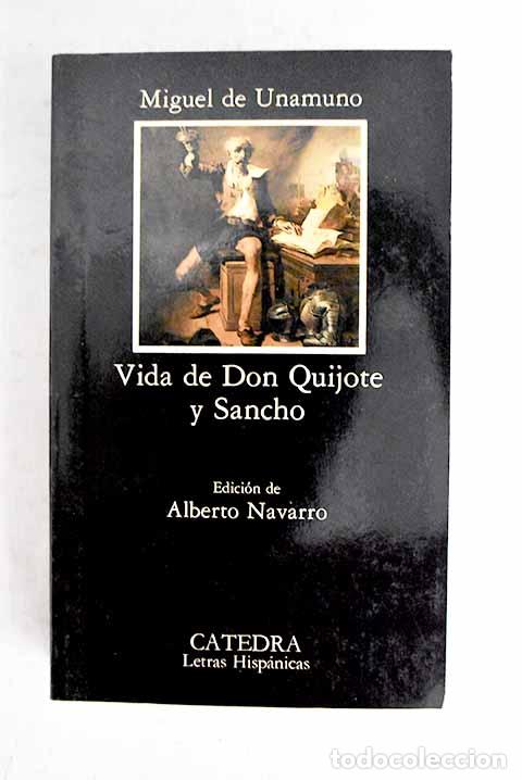 Livres: Vida de Don Quijote y Sancho.- Unamuno, Miguel de