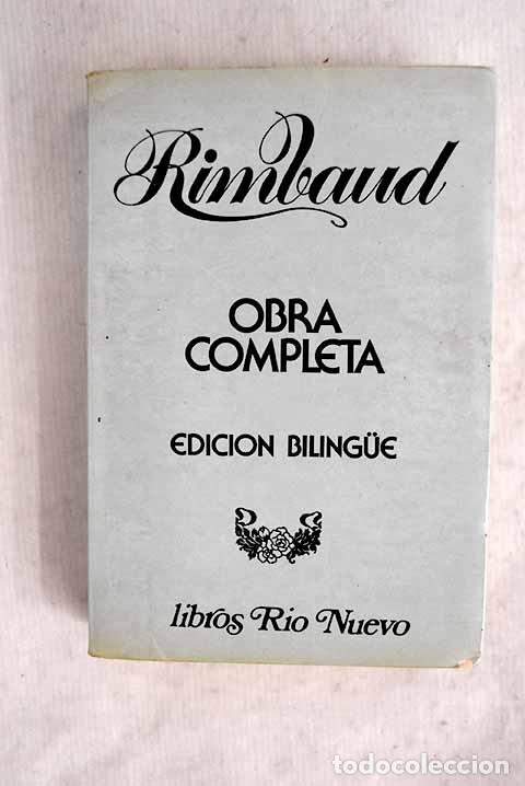 books: Obra completa en prosa y poes&iacute;a.- Rimbaud, Arthur