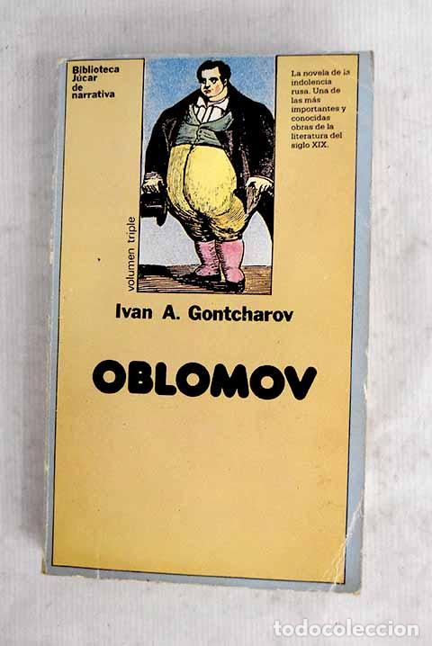 books: Oblomov: Goncharov, Ivan Aleksandrovich.- Goncharov, Ivan Aleksandrovich