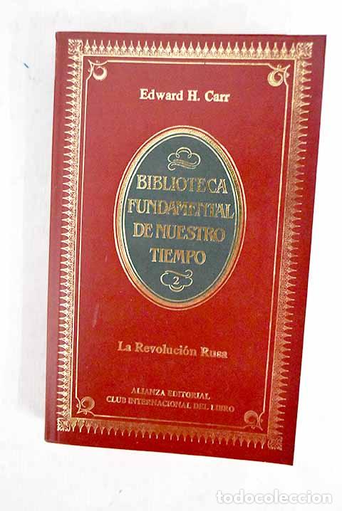 books: La Revoluci&oacute;n rusa: de Lenin a Stalin, 1917-1929.- Carr, Edward Hallet