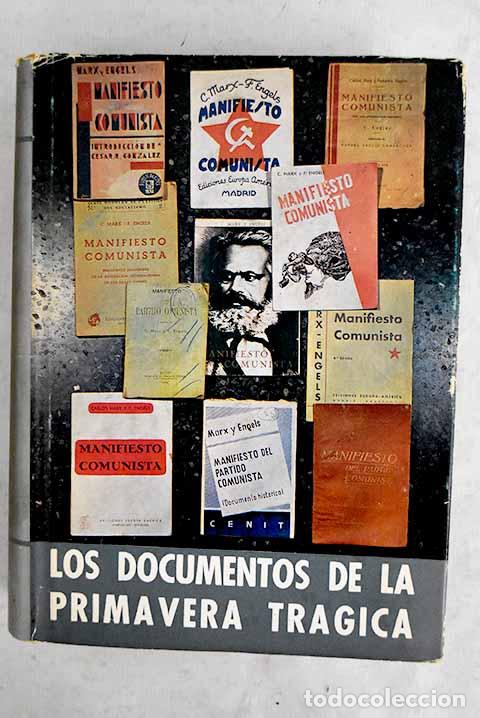 Libros: Los documentos de la primavera tr&aacute;gica