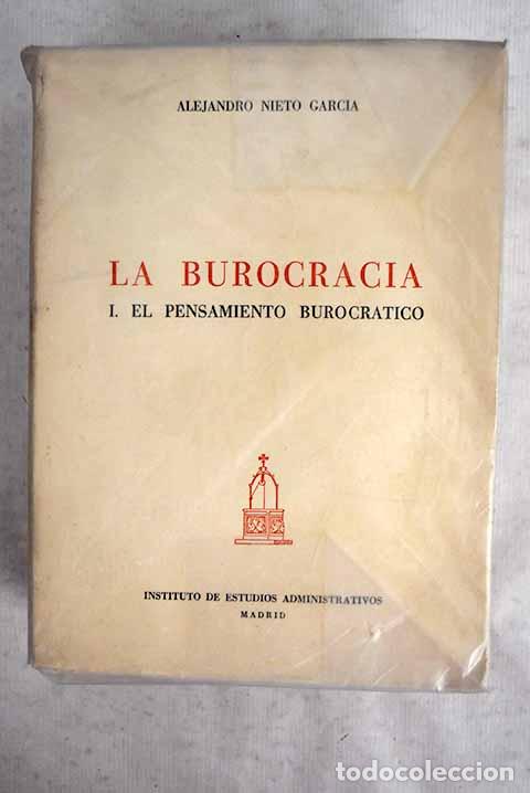 Libros: La burocracia: Nieto, Alejandro.- Nieto, Alejandro