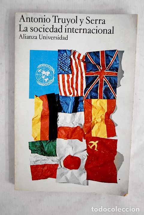 Libros: La sociedad internacional.- Truyol y Serra, Antonio