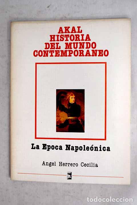 Libros: La &eacute;poca napole&oacute;nica.- Herrero Cecilia, &Aacute;ngel