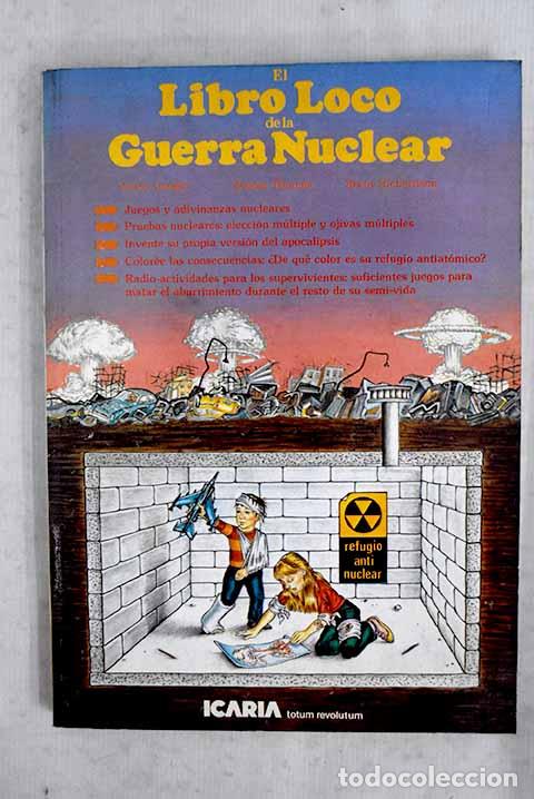 Libros: El libro loco de la guerra nuclear.- Langer, Victor