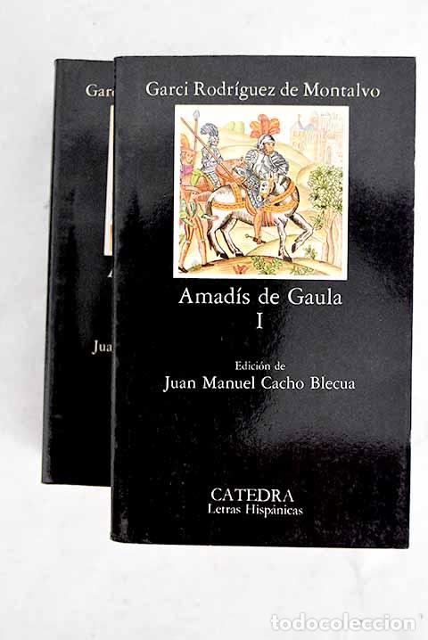 Libros: Amad&iacute;s de Gaula: : C&aacute;tedra.