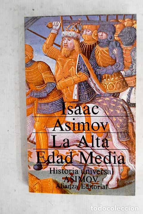 Libros: La Alta Edad Media: las edades oscuras.- Asimov, Isaac
