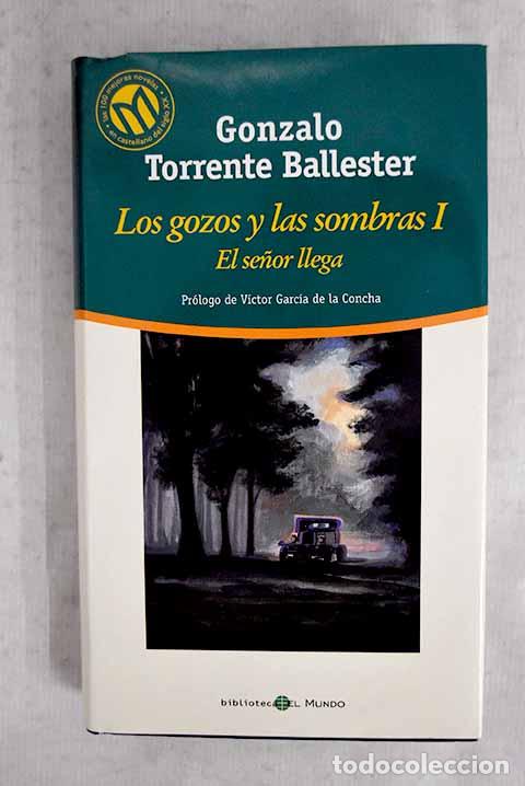 Libros: El se&ntilde;or llega: Torrente Ballester, Gonzalo.- Torrente Ballester, Gonzalo