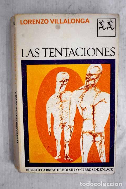 Libri di seconda mano: Las tentaciones: Villalonga, Llorenc.- Villalonga, Llorenc