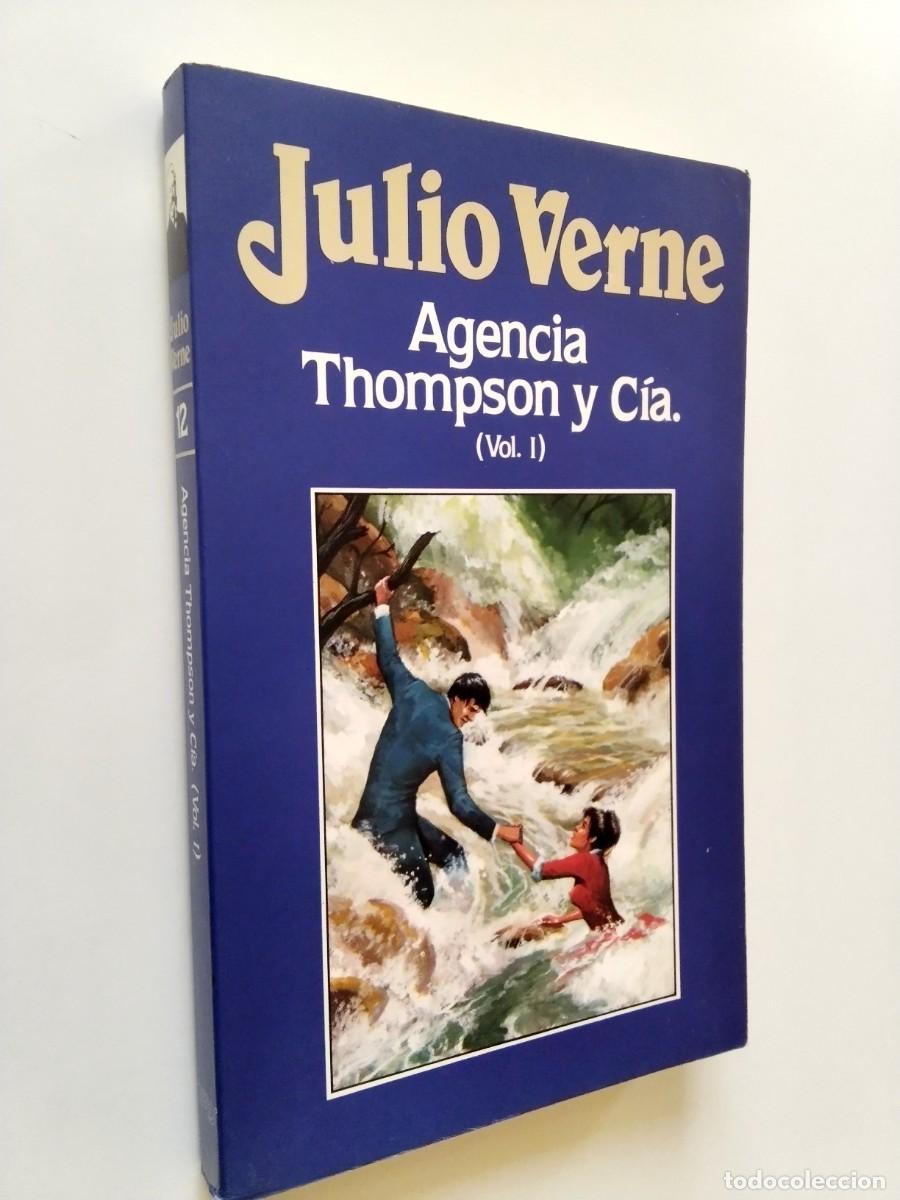 Libros: Julio Verne - Agencia Thompson y C&iacute;a. (Vol. I)