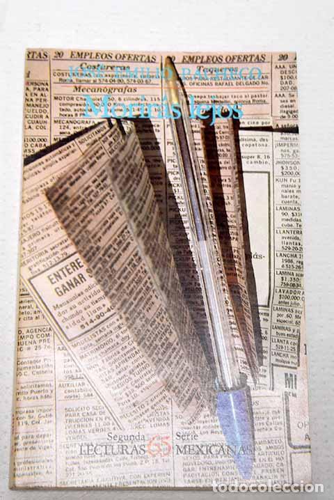 Libri di seconda mano: Morir&aacute;s lejos: Pacheco, Jos&eacute; Emilio.- Pacheco, Jos&eacute; Emilio