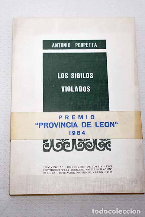 Libros: Los sigilos violados.- Porpetta, Antonio