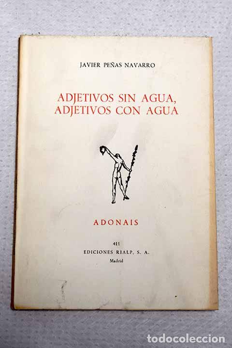 Libros: Adjetivos sin agua, adjetivos con agua.- Pe&ntilde;as Navarro, Javier