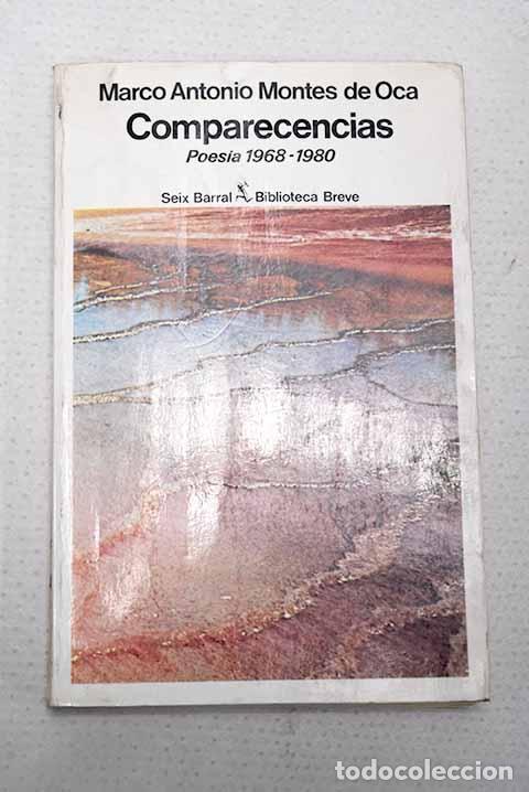Libros: Comparecencias (1968-1980).- Montes de Oca, Marco Antonio