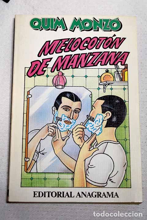 Libros: Melocot&oacute;n de manzana.- Monz&oacute;, Quim