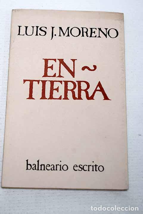 Libros: En-tierra (1965-1980).- Moreno, Luis Javier