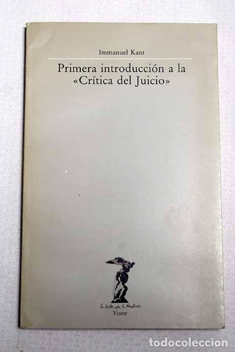 Libros: Primera introducci&oacute;n a la Cr&iacute;tica del juicio .- Kant, Immanuel