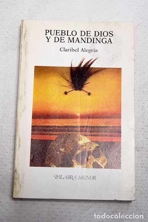 Livros em segunda m&atilde;o: El pueblo de Dios y de Mandinga.- Alegr&iacute;a, Claribel