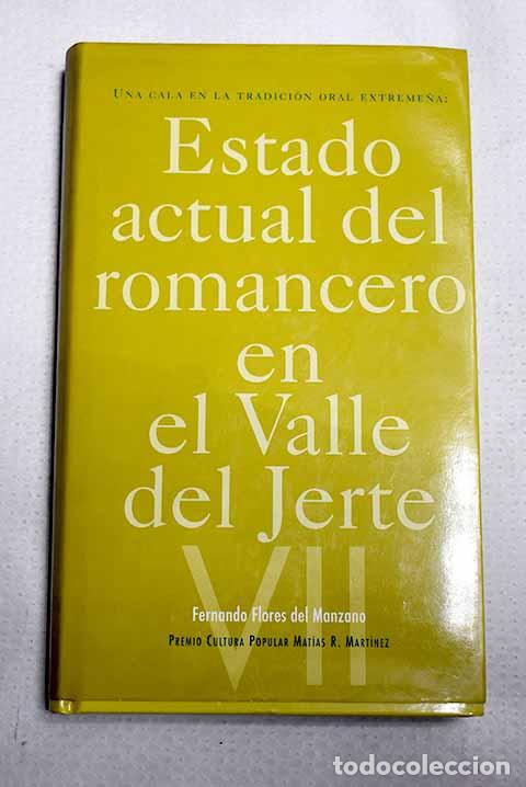 Livros em segunda m&atilde;o: Una cala en la tradici&oacute;n oral extreme&ntilde;a: estado actual del romancero en el Valle del Jerte