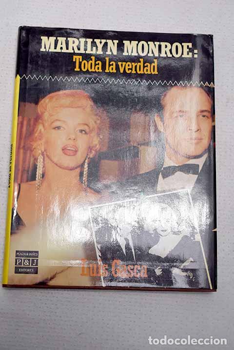Livros em segunda m&atilde;o: Marilyn Monroe: toda la verdad.- Gasca, Luis