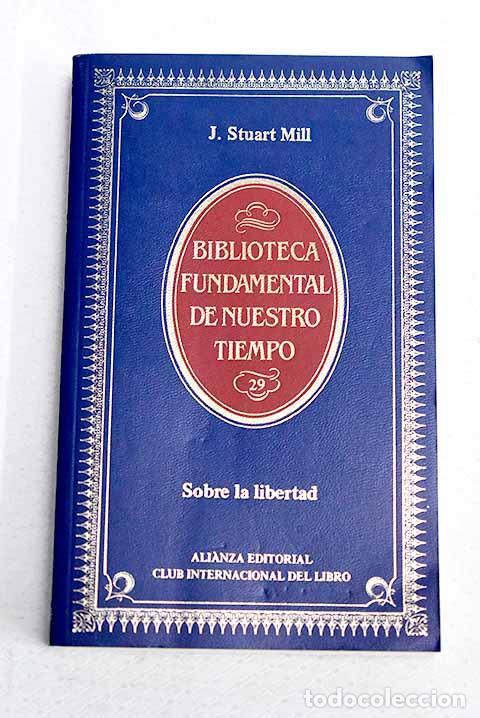 Livros em segunda m&atilde;o: Sobre la libertad: Mill, John Stuart.- Mill, John Stuart