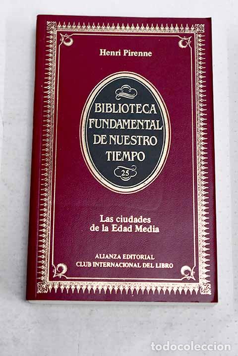 Livros em segunda m&atilde;o: Las ciudades de la Edad Media.- Pirenne, Henri