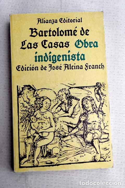 Livros em segunda m&atilde;o: Obra indigenista: Casas, Bartolom&eacute; de las.- Casas, Bartolom&eacute; de las