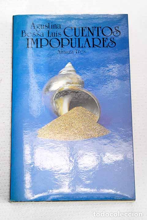 Libros: Cuentos impopulares: Lu&iacute;s, Agustina Bessa.- Lu&iacute;s, Agustina Bessa
