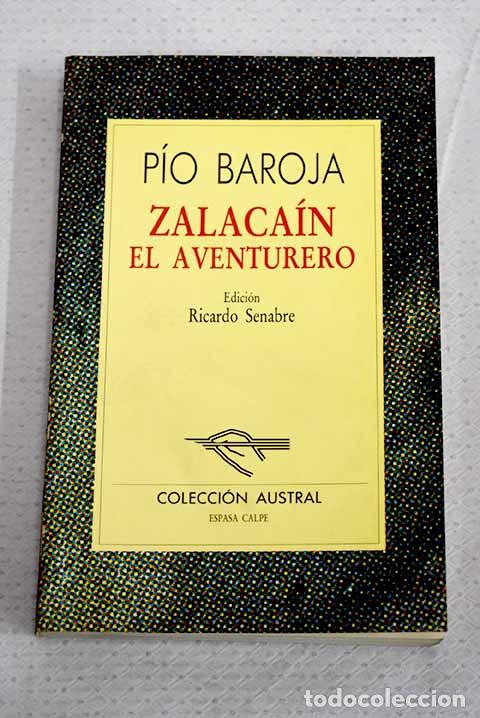 Libros: Zalaca&iacute;n el aventurero.- Baroja, P&iacute;o
