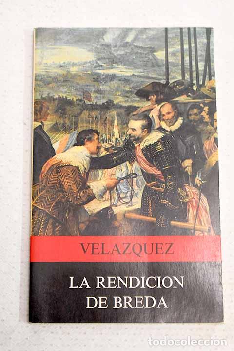 books: La rendici&oacute;n de Breda de Vel&aacute;zquez.- Hager, Werner