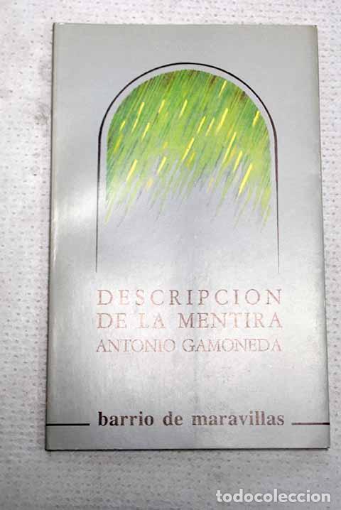 Libros: Descripci&oacute;n de la mentira.- Gamoneda, Antonio