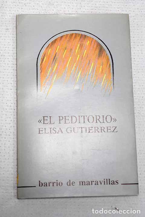 Libros: El peditorio: Guti&eacute;rrez, Elisa.- Guti&eacute;rrez, Elisa