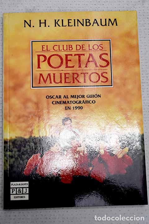 Libros: El club de los poetas muertos.- Kleinbaum, N. H.