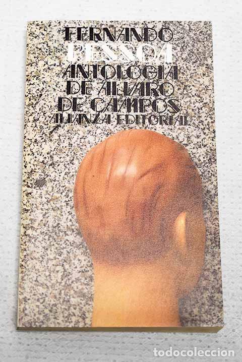 Libros: Antolog&iacute;a de &Aacute;lvaro de Campos.- Pessoa, Fernando