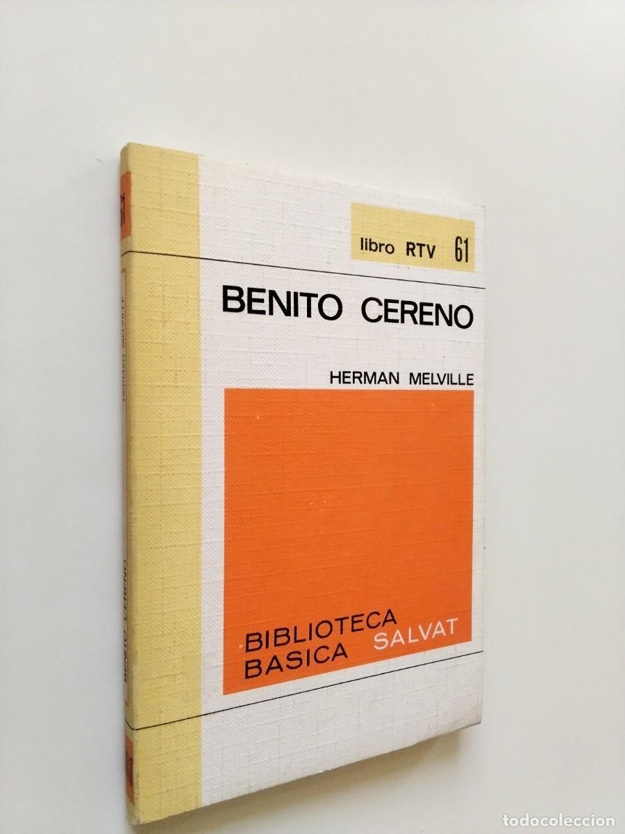 Libros: Herman Melville (Pr&oacute;logo de Juan Benet) - Benito Cereno