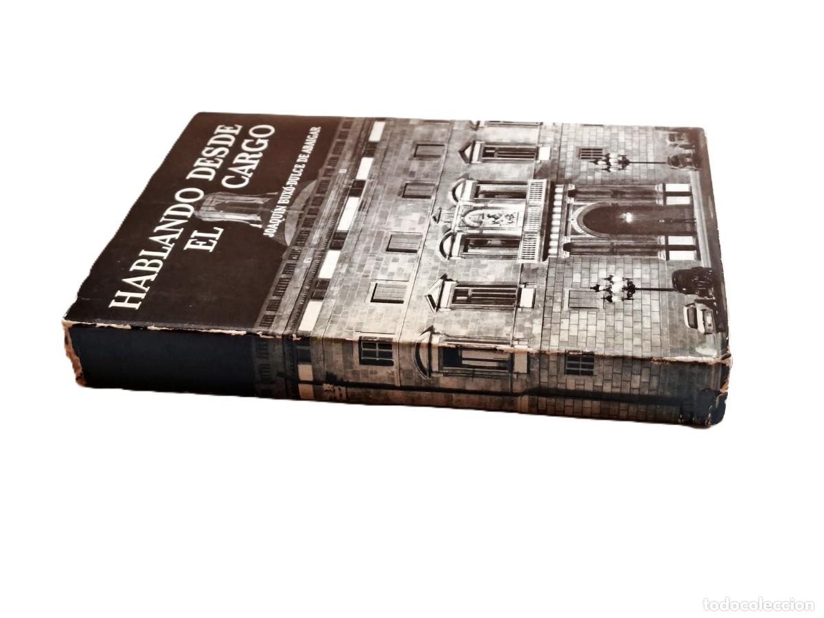 Libros: HABLANDO DESDE EL CARGO - 1966 - Foto 2