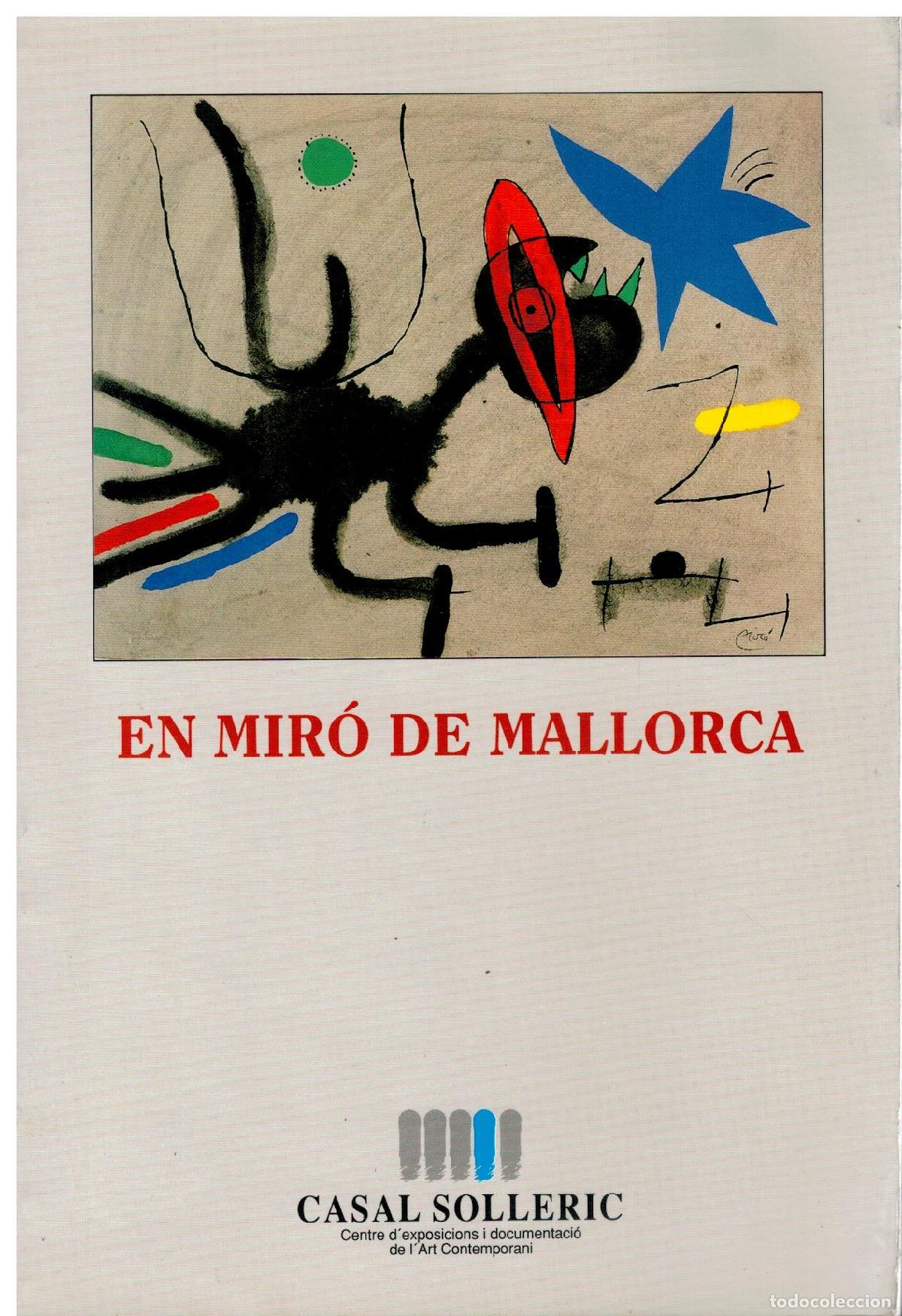 Libros: EN MIR&Oacute; DE MALLORCA. Exposici&oacute;n Juliol-Setembre 1992.