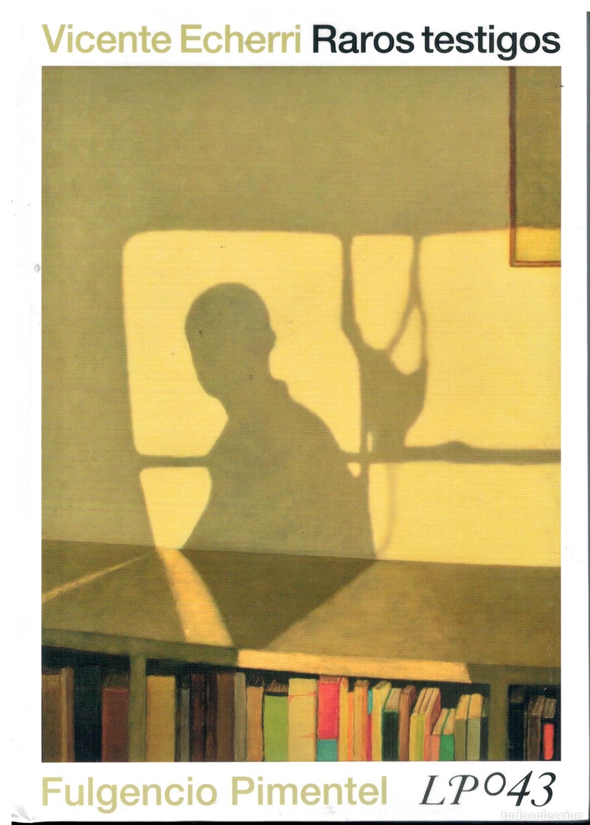 Libros: RAROS TESTIGOS (GALER&Iacute;A DE RETRATOS). 1&ordf; edici&oacute;n.