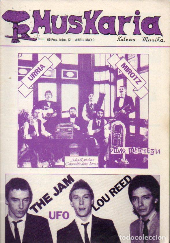 Libros: MUSKARIA. Kalean Musika. N&ordm; 12. Eskorbuto; Los coletazos del Euskal.-Rock; Paco D&iacute;az; Urria, m&uacute;sica