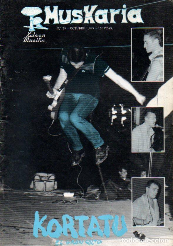 Libros: MUSKARIA. Kalean Musika. N&ordm; 25. Kortatu: el gran salto; La Dama se Esconde: Eozen; Punk: combate, d