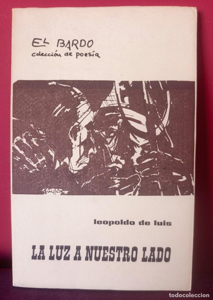 Libros: LA LUZ A NUESTRO LADO. Leopoldo de Luis - Foto 1