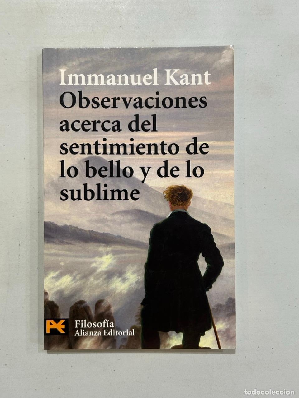 Livres: Immanuel Kant - Observaciones acerca del sentimiento de lo bello y de lo sublime