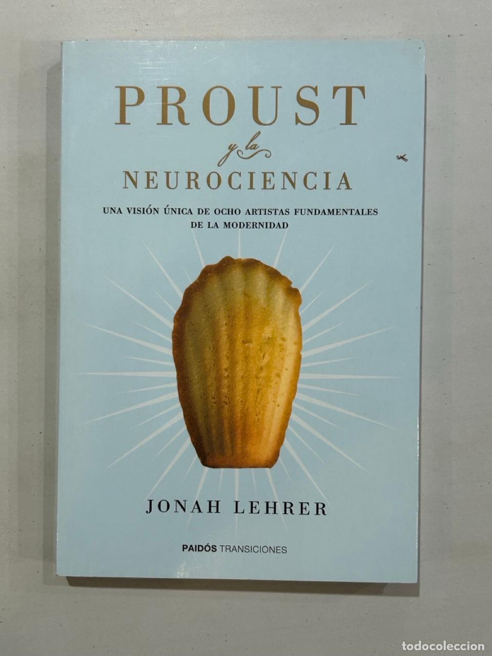 Libros: Jonah Lehrer - Proust y la neurociencia - Foto 1